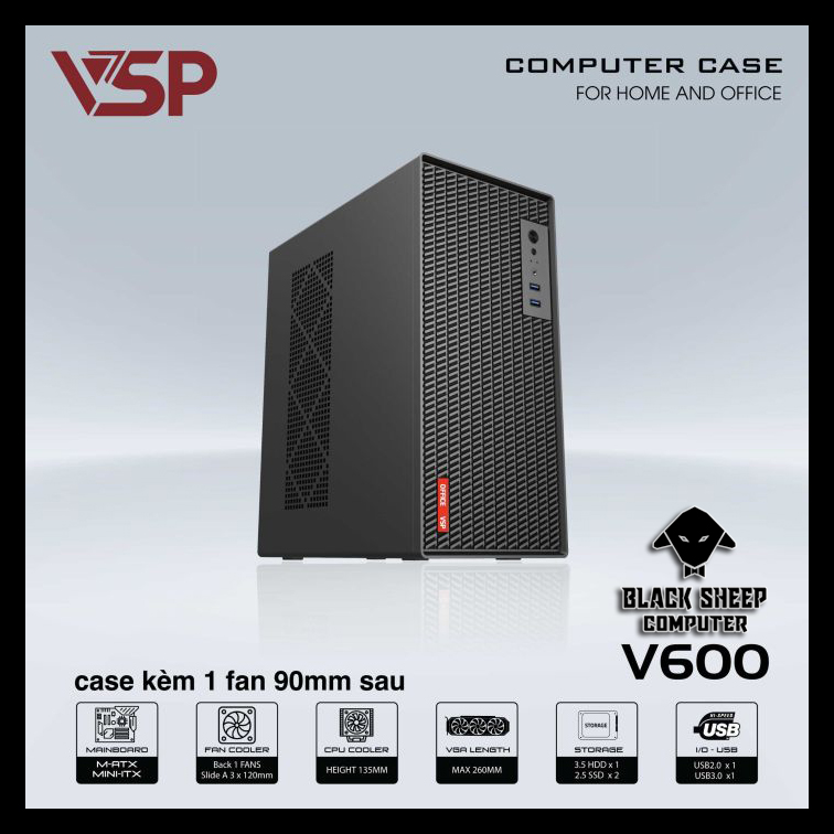 Vỏ Case VSP V600 BLACK (SẴN 1 FAN KHÔNG LED)