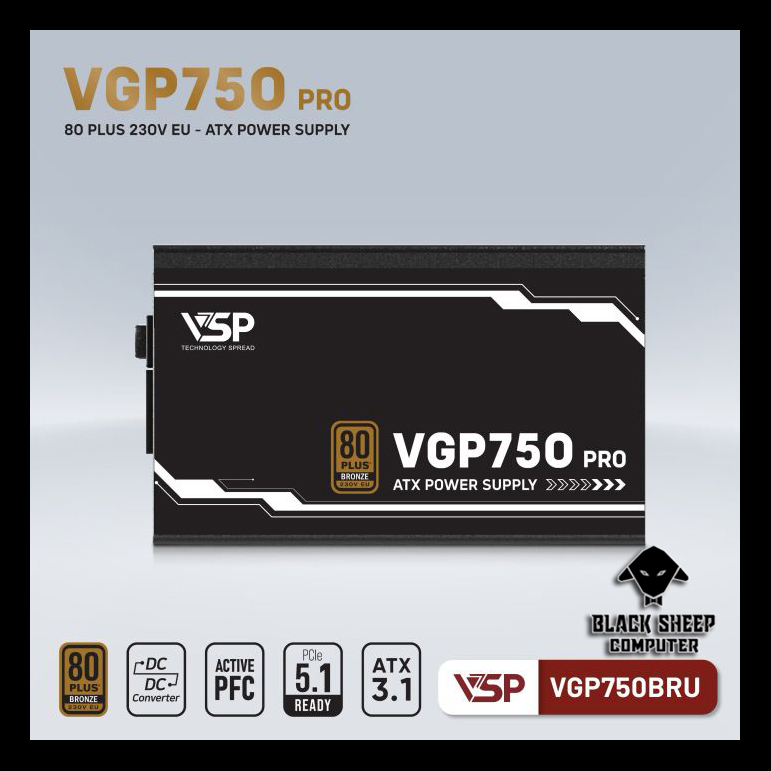 Nguồn PSU VSP VGP750BRU PRO - 80PLUS BRONZE